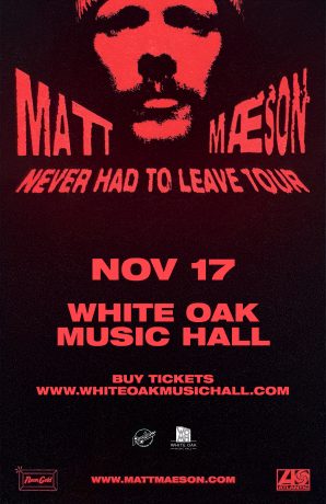Matt Maeson: Never Had To Leave Tour