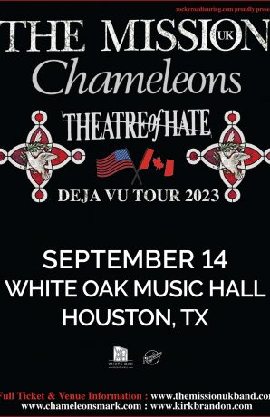 Deja Vu Tour 2023: The Mission, Chameleons & Theatre of Hate
